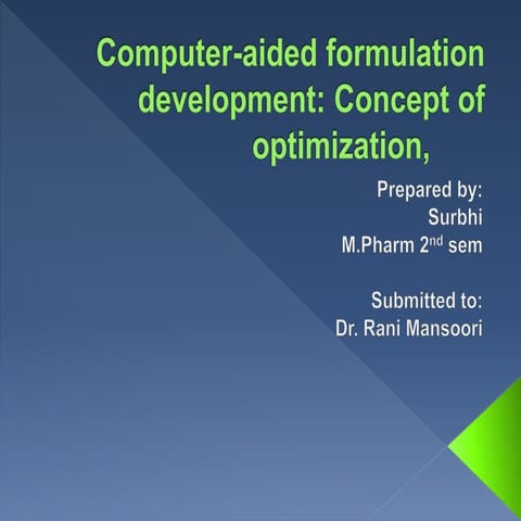 Computer aided formulation development