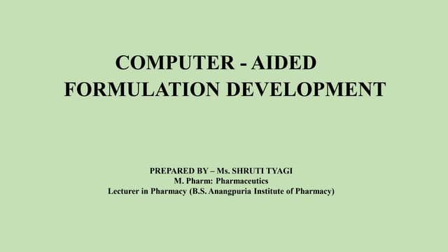 Computer aided formulation development