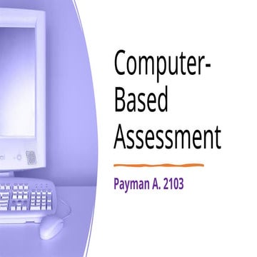 computer-basedassessment-240213123106-767a0dea (1).pptx