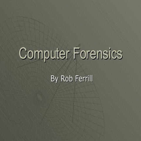 Computer Forensics