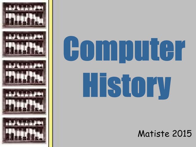 Computer History Powerpoint Revised 1 20 13 Pptx Computer History Powerpoint Revised 1 20 13 Pptx