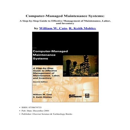 Computer managed maintenance systems, second edition a step-by-step guide to ...