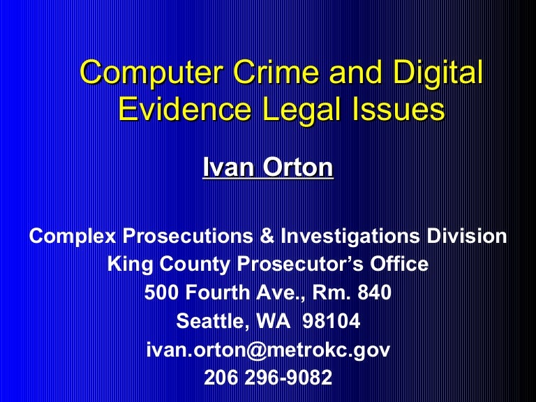 Computer Searchs, Electronic Communication, Computer Trespass