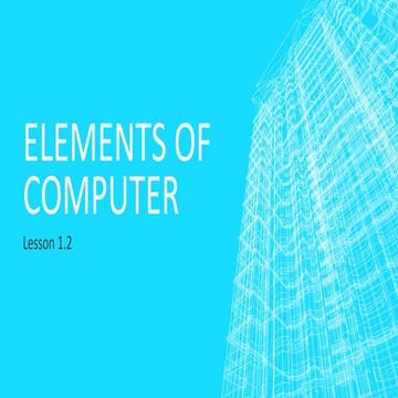 Elements of Computer | PPT