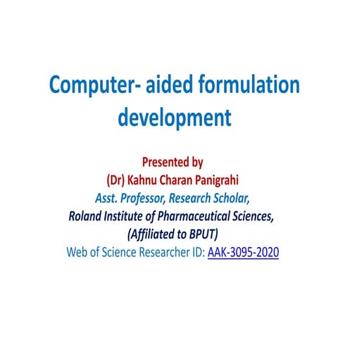 Computer aided formulation development