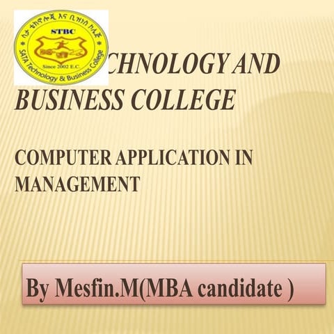 COMPUTER APPLICATION for management detail notes chapter 1,2 and 3.pptx