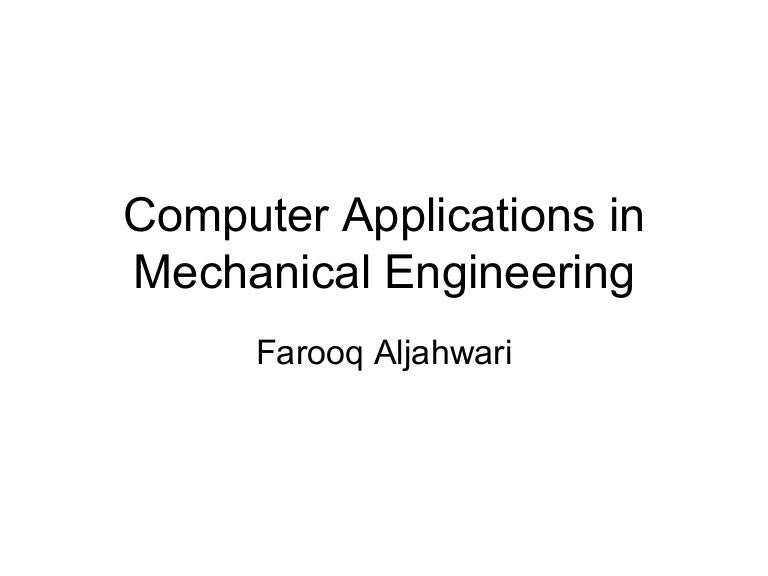 Computer Applications In Mechanical Engineering