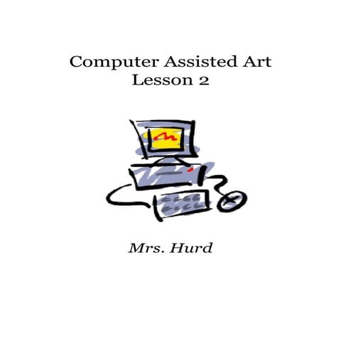 Computer assisted art lesson-2
