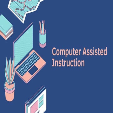 Computer Assisted Instruction- By Celzehmae Bagongon.pdf
