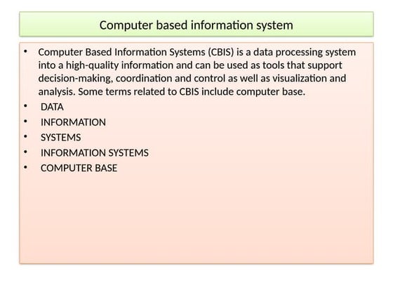 Computer based information system | PPTX | Operating Systems | Computer ...