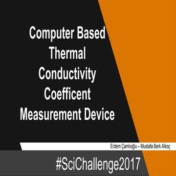 Computer Based Thermal Conductivity Coefficent Measurement Device #SciChallen...