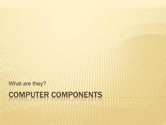 Computer Components