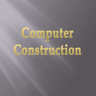 Computer construction