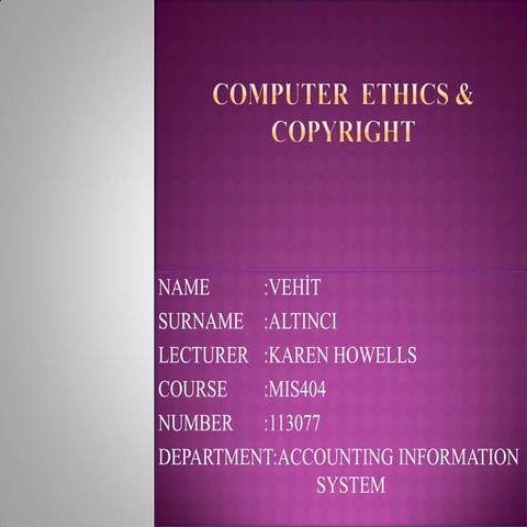 Computer  ethics & copyright