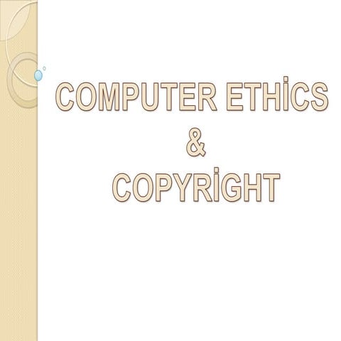 Computer ethics & copyright