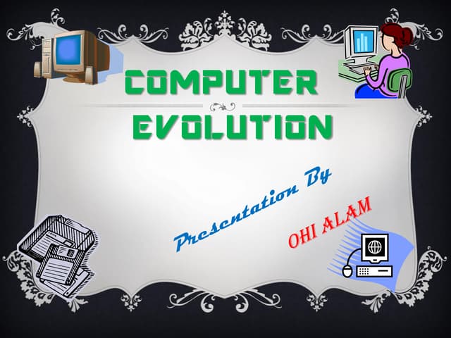 Evolution of Computer 