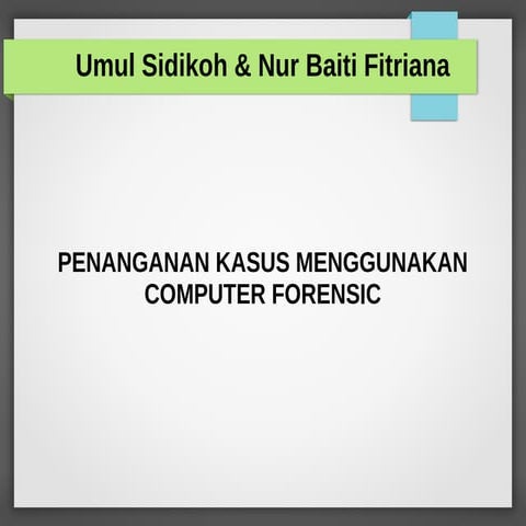 Computer Forensic  (Kasus Pembobolan Bank)