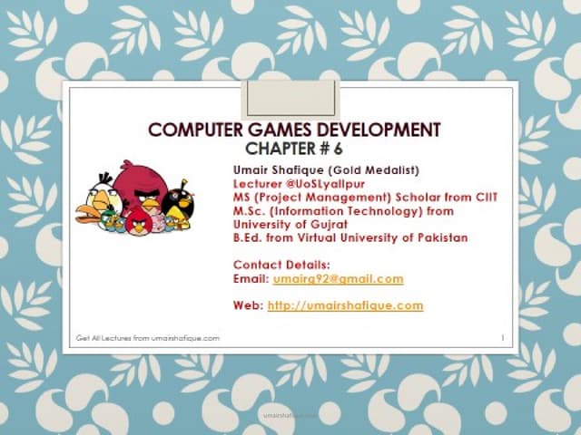 Computer games development chapter 6 | PPT