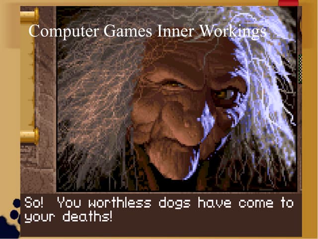 Computer Games Inner Workings - I. Loukeris AIT