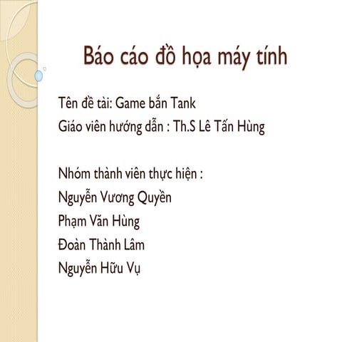 Báo cáo đồ họa máy tính - Computer graphics