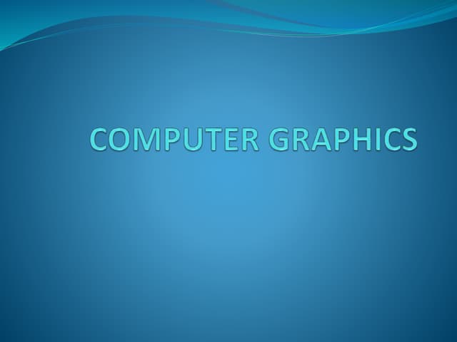 Computer graphics | PPT