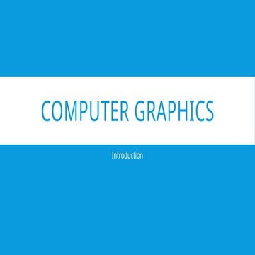 Computer Graphics definition types and application .pptx