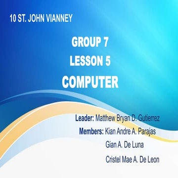 COMPUTER_GROUP 7_10 ST. JOHN VIANNEY.pptx