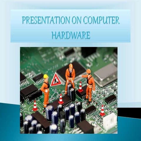 Computer hardware | PPT
