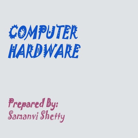 Computer system, devices and peripherals | PPTX
