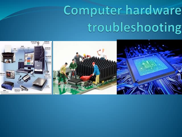 Computer hardware troubleshooting