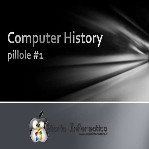 Computer history in pillole #1