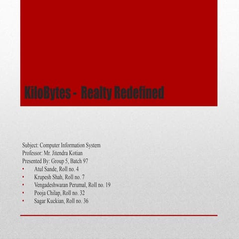 Computer information systems project on real estate software - KiloBytes Real...