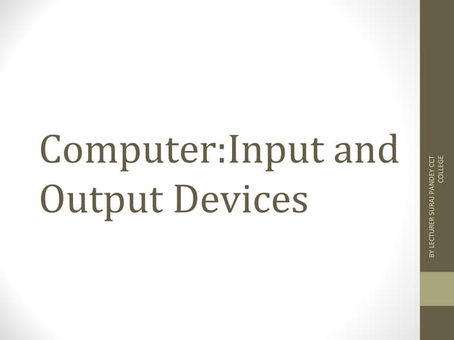 Basic fundamental Computer input/output Accessories