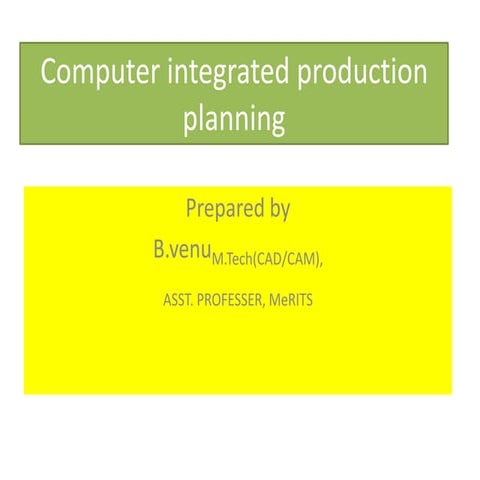 Computer integrated production planning
