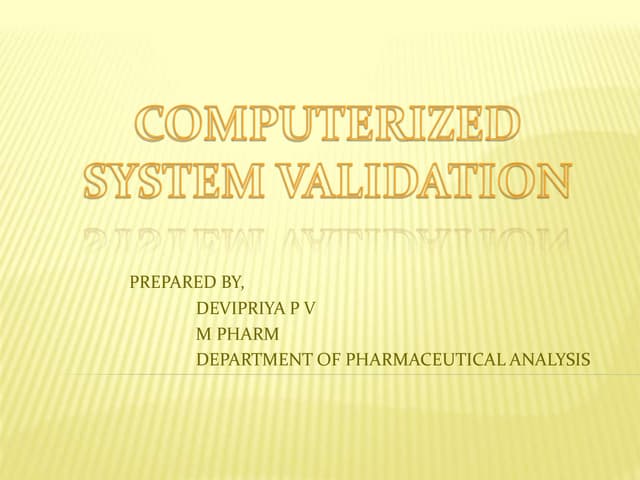 Computerized system validation