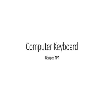 Computer Keyboard - Parts of the Keyboard.pptx