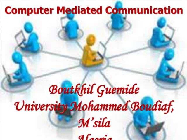 Computer Mediated Communication Ppt Computer Mediated Communication Ppt