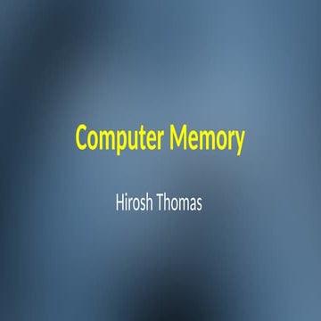 Computer  Memory, primary secondary memory.pptx