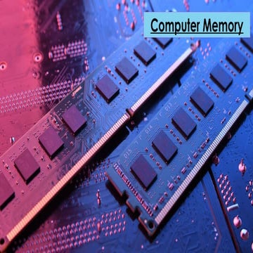 Computer Memory with effective content..... | PPTX