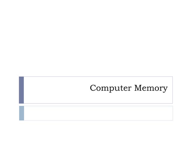 Computer Memory  types and explanation with example
