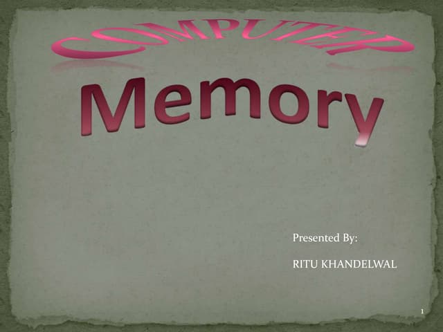 Computer memory presentation