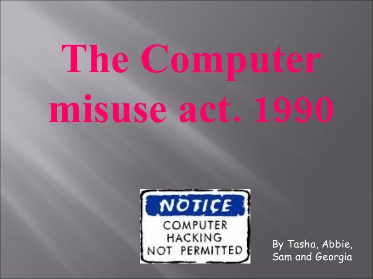 Computer Misuse