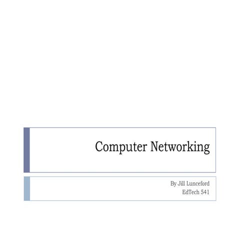 Computer networking | PPTX | Computer Networking | Computing