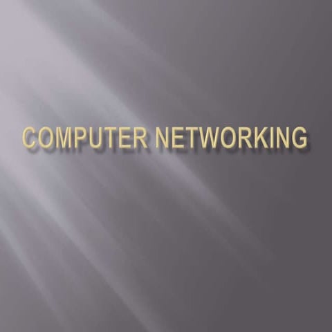 Computer networking | PPT