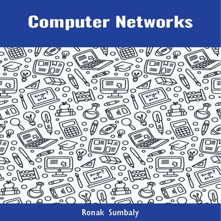 Computer Networks Notes - Ronak Sumbaly