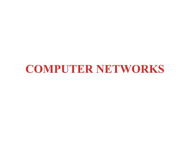 Computer Networks like lan man wan and all the transmission media