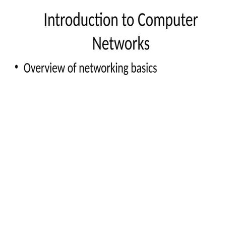 Comprehensive Introduction to Computer Networks and Their Components | PPTX