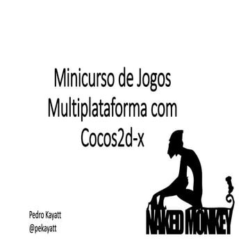 Computer on the Beach 2015 - Minicurso de Jogos Multiplataforma com Cocos2d-x