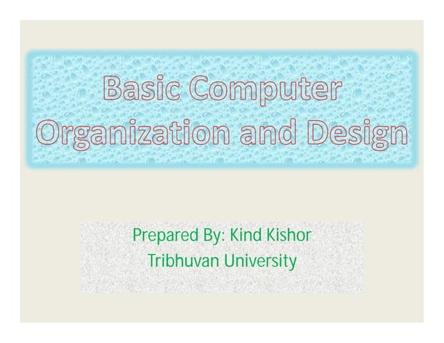 Basic Computer Organization and Design