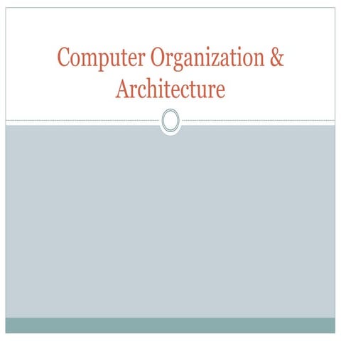 Computer Organization & Architecture.ppt